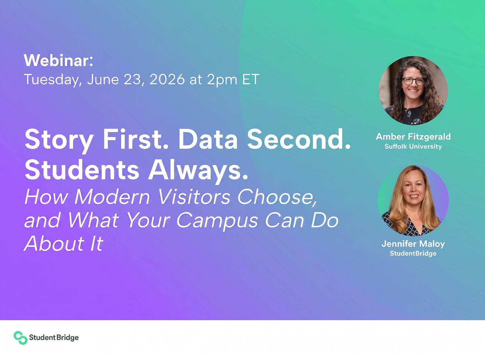 Story First. Data Second. Students Always
